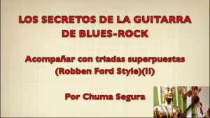 Los secretos de la guitarra de Blues-Rock (2)