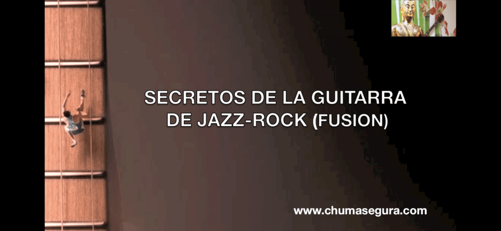 Secretos de la Guitarra de Jazz Rock – El Arpegio aumentado